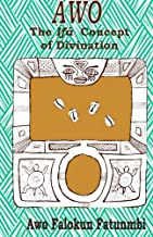 The book cover for Awo - The Concept of Divination, it is on a tourquoise background and has a square ifa Divination board, the font color is a light orange.