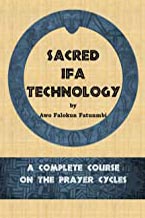sacred ifa technology complete cycles
